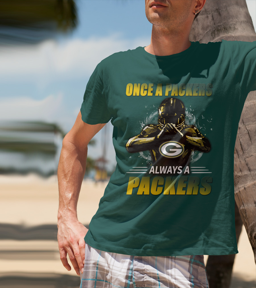 Once A Packers Always A Packers Green Bay Packers 38 T-Shirt