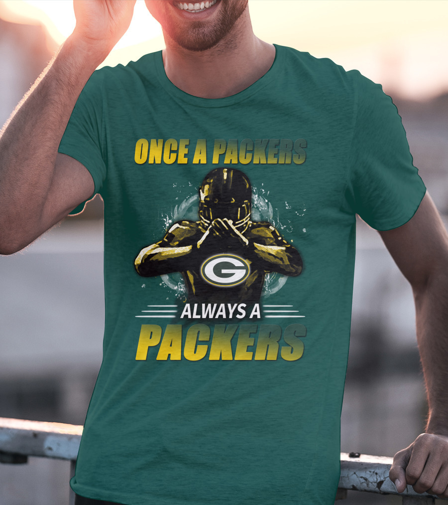 Once A Packers Always A Packers Green Bay Packers 38 T-Shirt