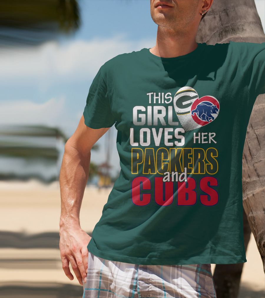 This Girl Loves Her Packers And Cubs T-Shirt