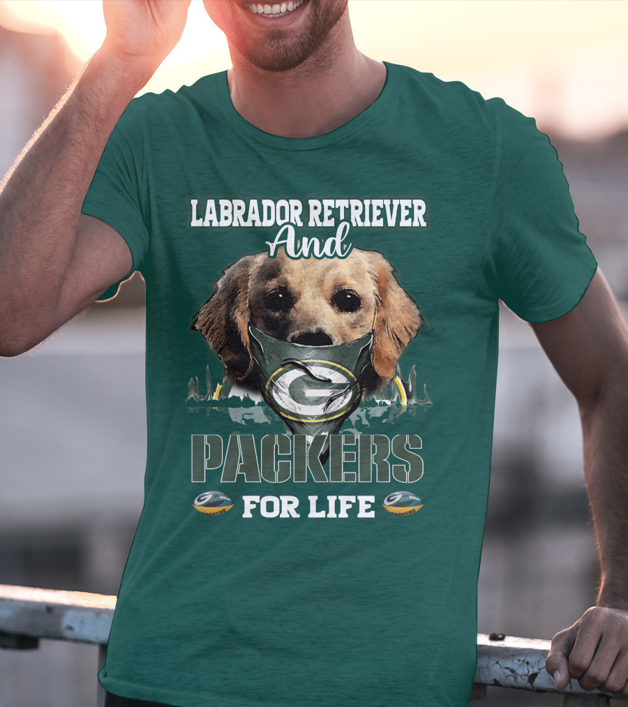 Labrador Retriever And Packers For Life Green Bay Packers T-Shirt