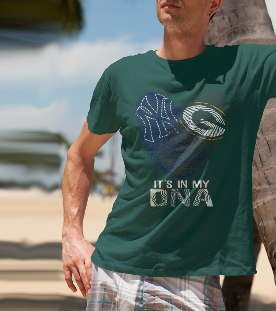New York Yankees Green Bay Packers It's In My Dna T-Shirt