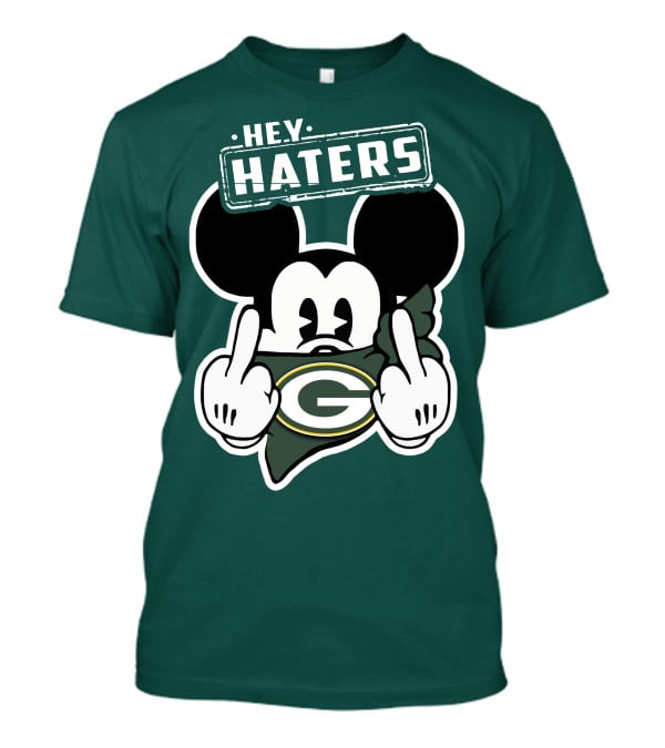 Hey Haters Mick Green Bay Packers T-Shirt