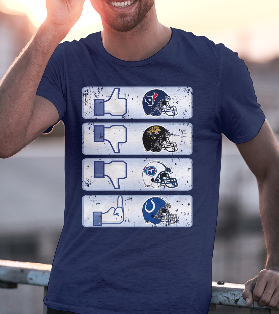 Houston Texans Like Jaguars Dislike Titans Meh Colts Middle Finger T-Shirt