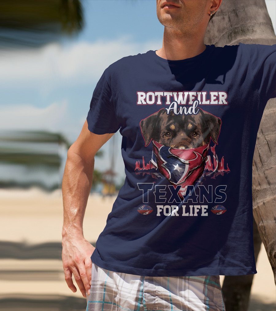 Rottweiler And Texans For Life T-Shirt