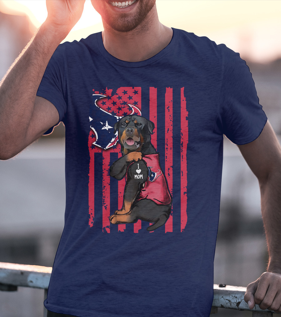 Rottweiler I Love Mom Houston Texans T-Shirt