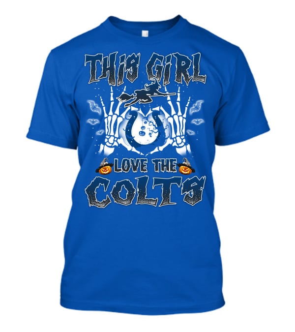 This Girl Love The Colts Halloween Skeleton Hands Pumpkin T-Shirt