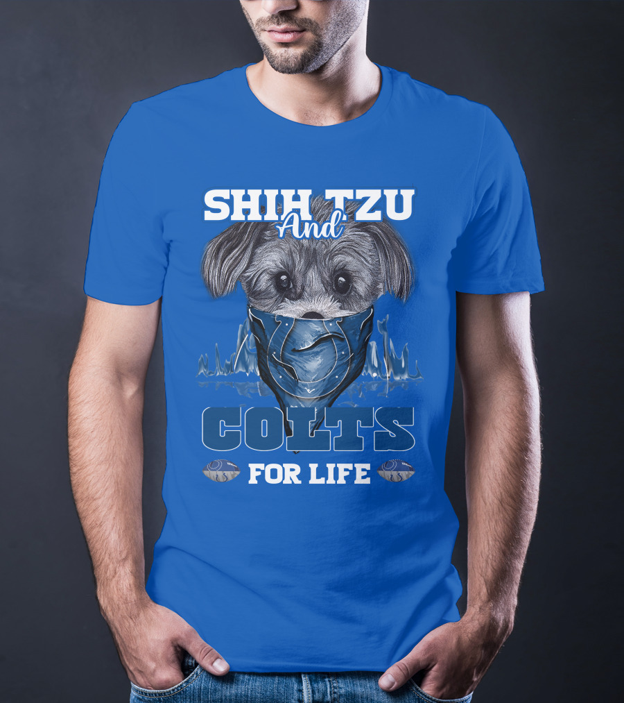 SHIH TZU AND COLTS FOR LIFE Indianapolis T-Shirt
