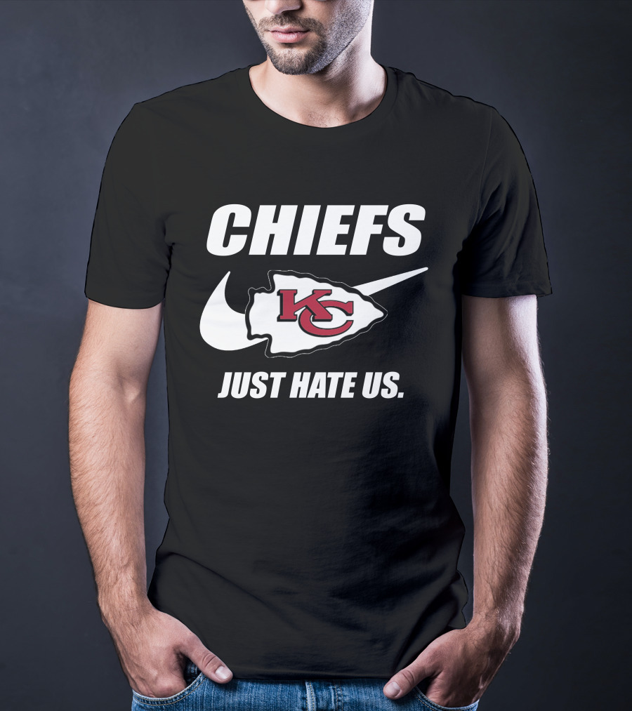 Chiefs Kc Just Hate Us T-Shirt
