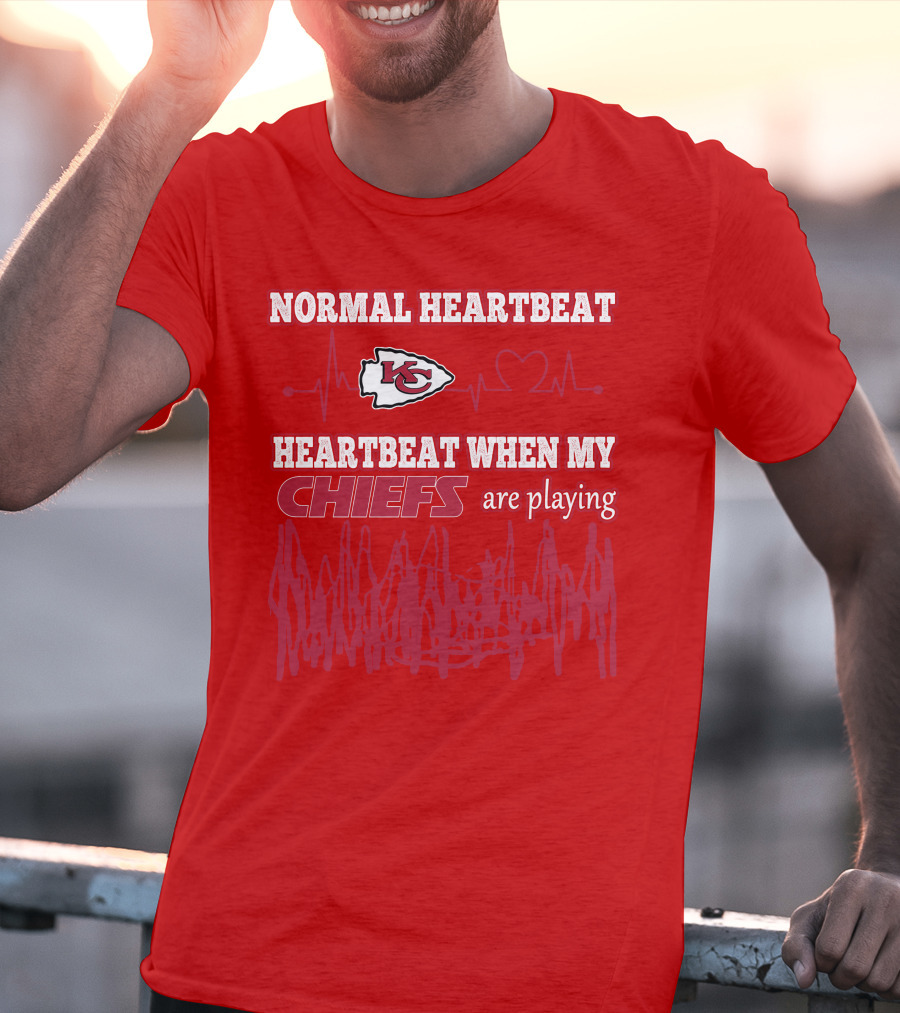 Normal Heartbeat Kansas City Chiefs Heartbeat When My Chiefs Are Playing T-Shirt