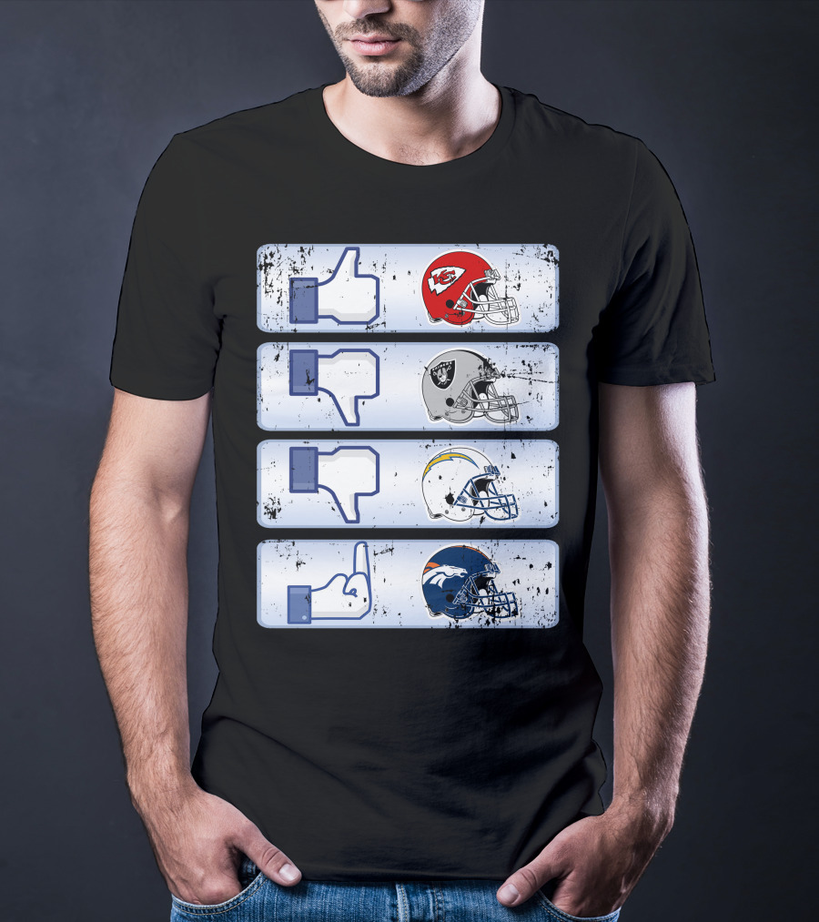 Kansas City Chiefs Like Rival Teams Thumbs Los Angeles Chargers Denver Broncos T-Shirt