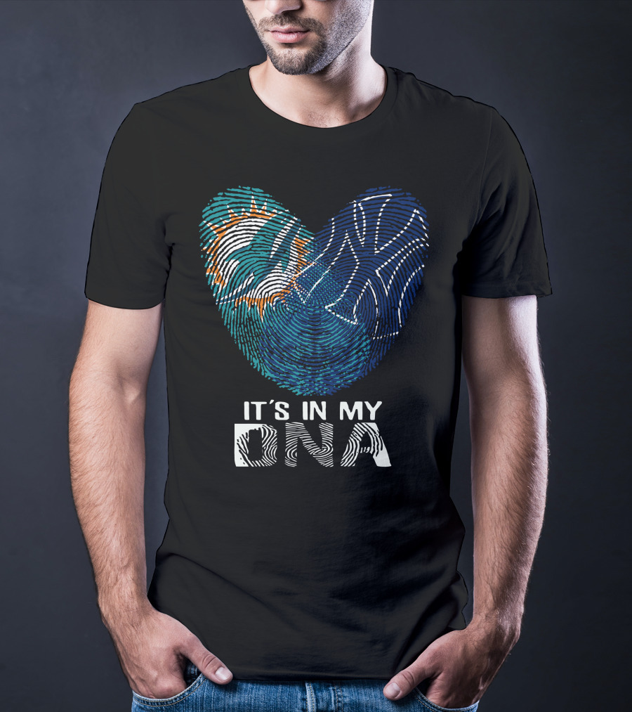Miami Dolphins New York Yankees It's In My Dna T-Shirt