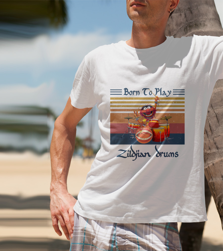 Born To Play Zildjian Drums Muppets Animal Vintage T-Shirt