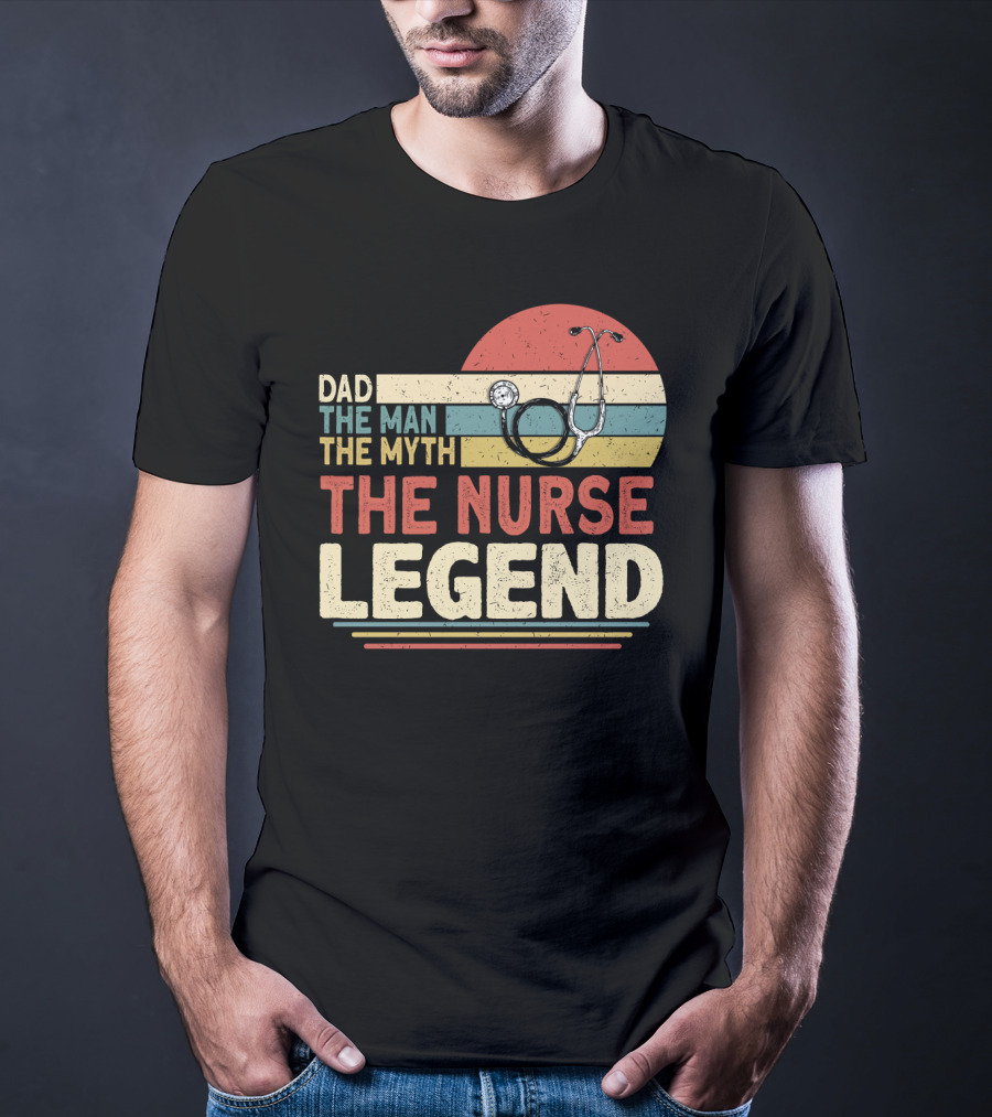 Dad The Man The Myth The Nurse Legend Vintage Stripes Stethoscope T-Shirt