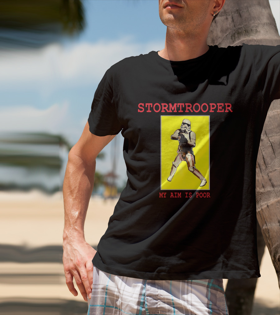 Stormtrooper My Aim Is Poor T-Shirt