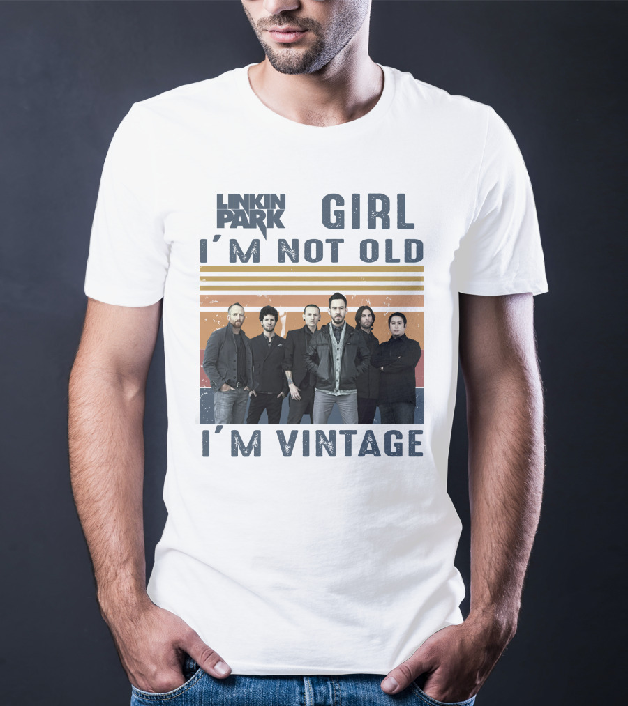 Linkin Park Girl I'm Not Old I'm Vintage T-Shirt