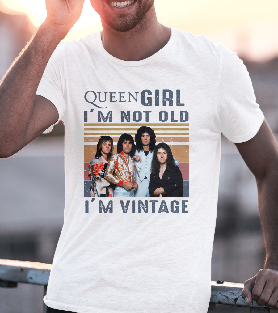 Queen Girl I'm Not Old I'm Vintage T-Shirt
