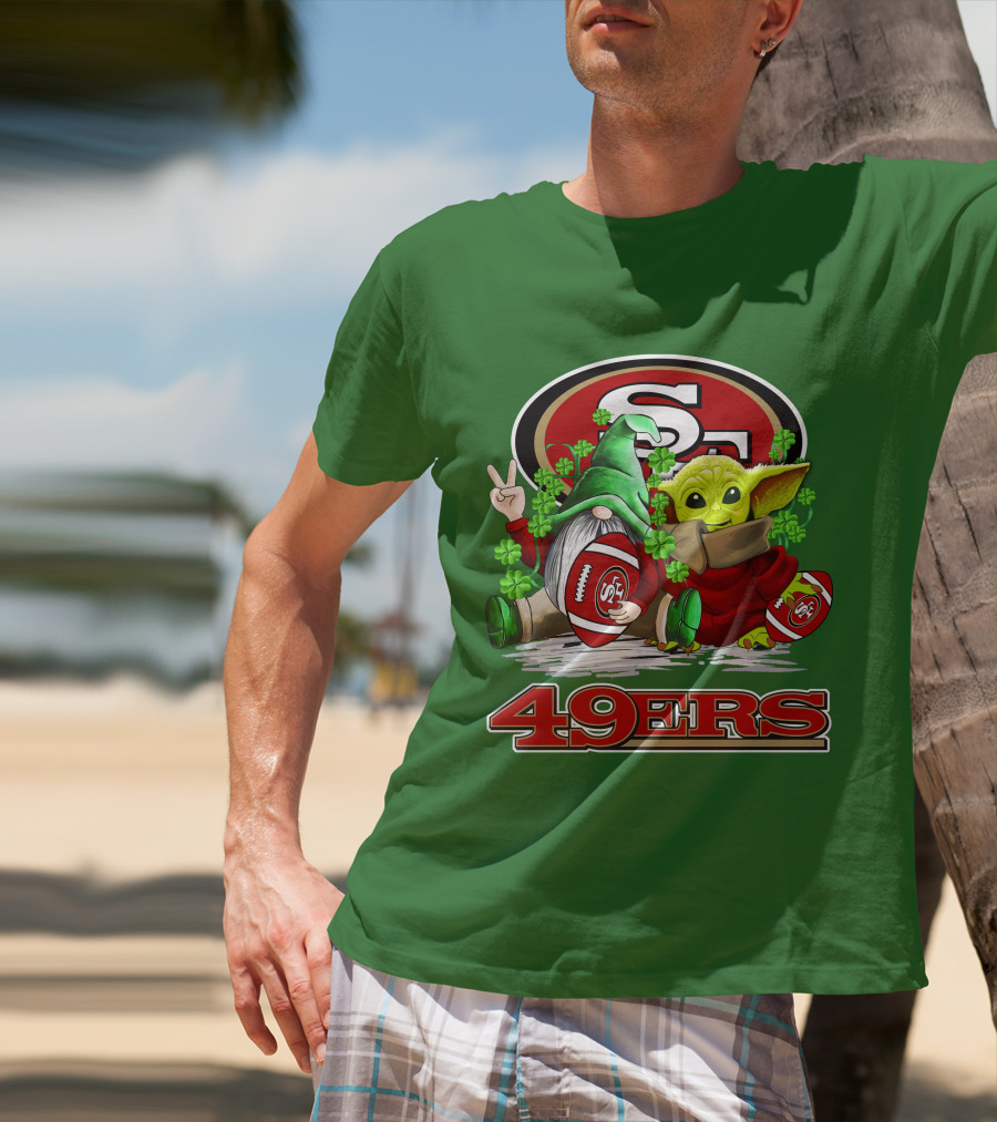 San Francisco 49ers Football St. Patrick's Day Gnome And Baby Yoda 49ers T-Shirt