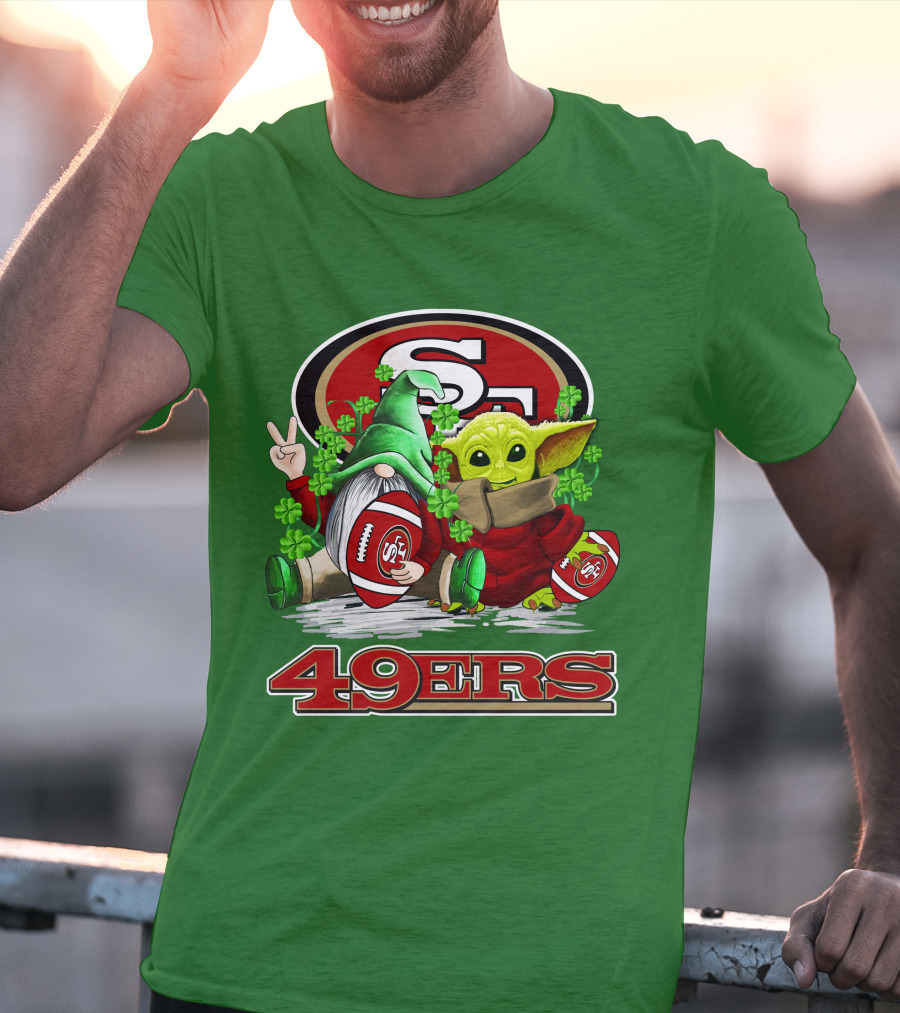 San Francisco 49ers Football St. Patrick's Day Gnome And Baby Yoda 49ers T-Shirt