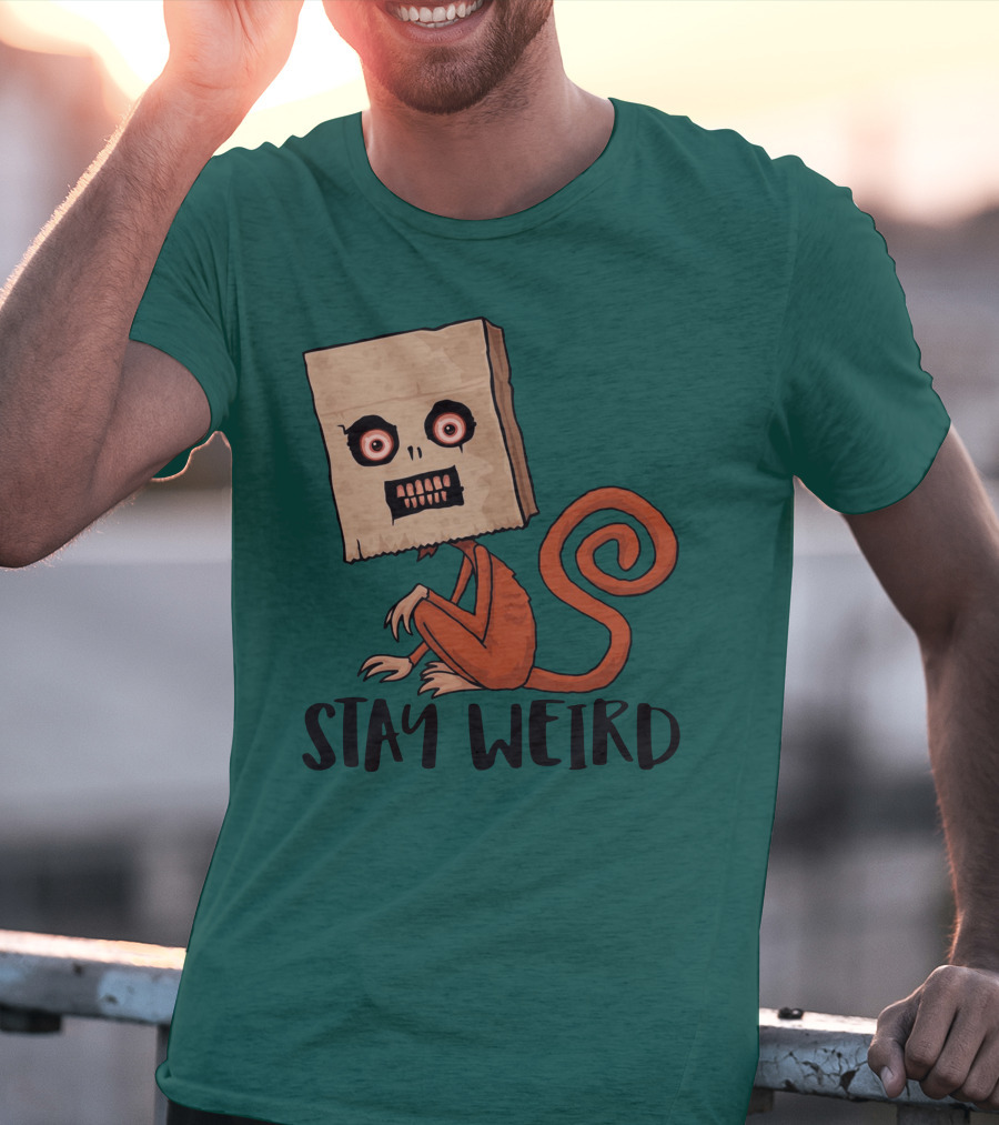 Stay Weird Sack Monkey Creepy Box Head Cartoon T-Shirt