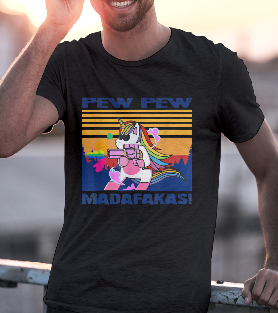 Pew Pew Madafakas Funny Unicorn With Rainbow Gun And Sunglasses T-Shirt