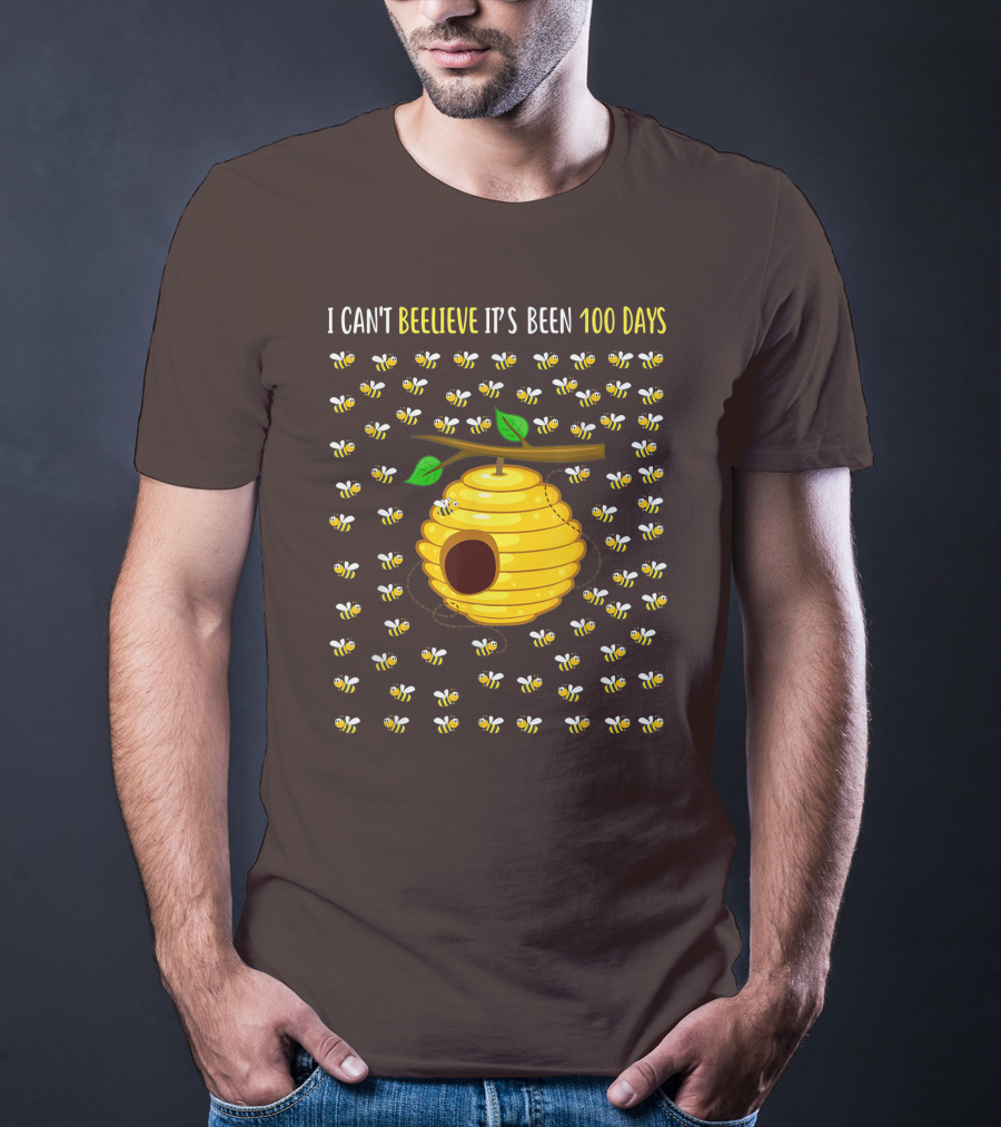 Bee Hive Can't Beelieve It's Been 100 Days T-Shirt
