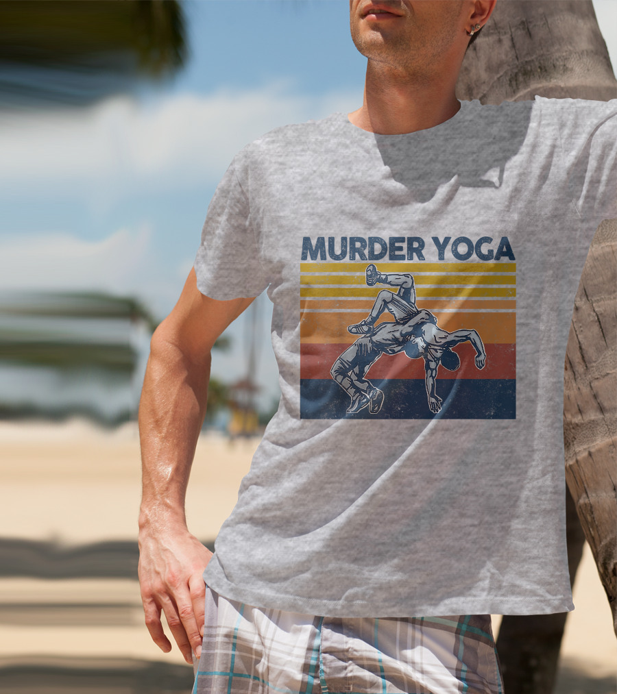 Murder Yoga Funny Vintage Brazilian Jiu Jitsu Wrestling T-Shirt