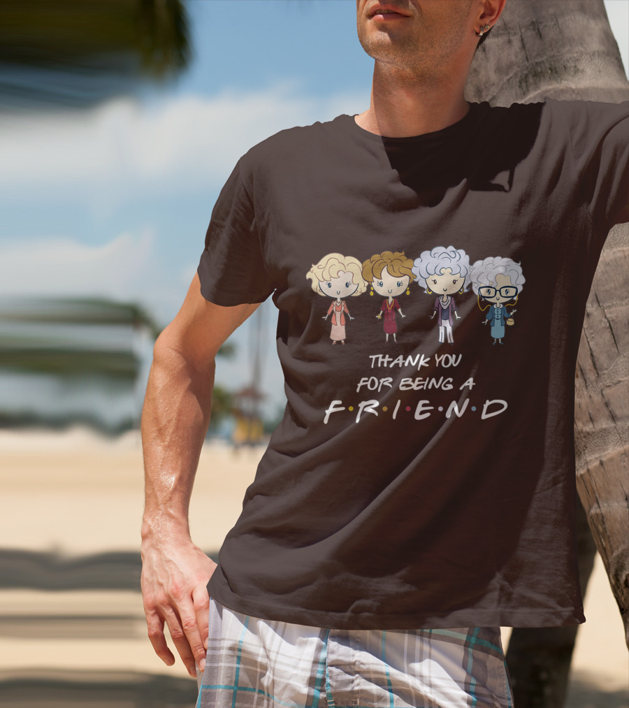 Thank You For Being A Friend Golden Girls F.R.I.E.N.D Circle T-Shirt