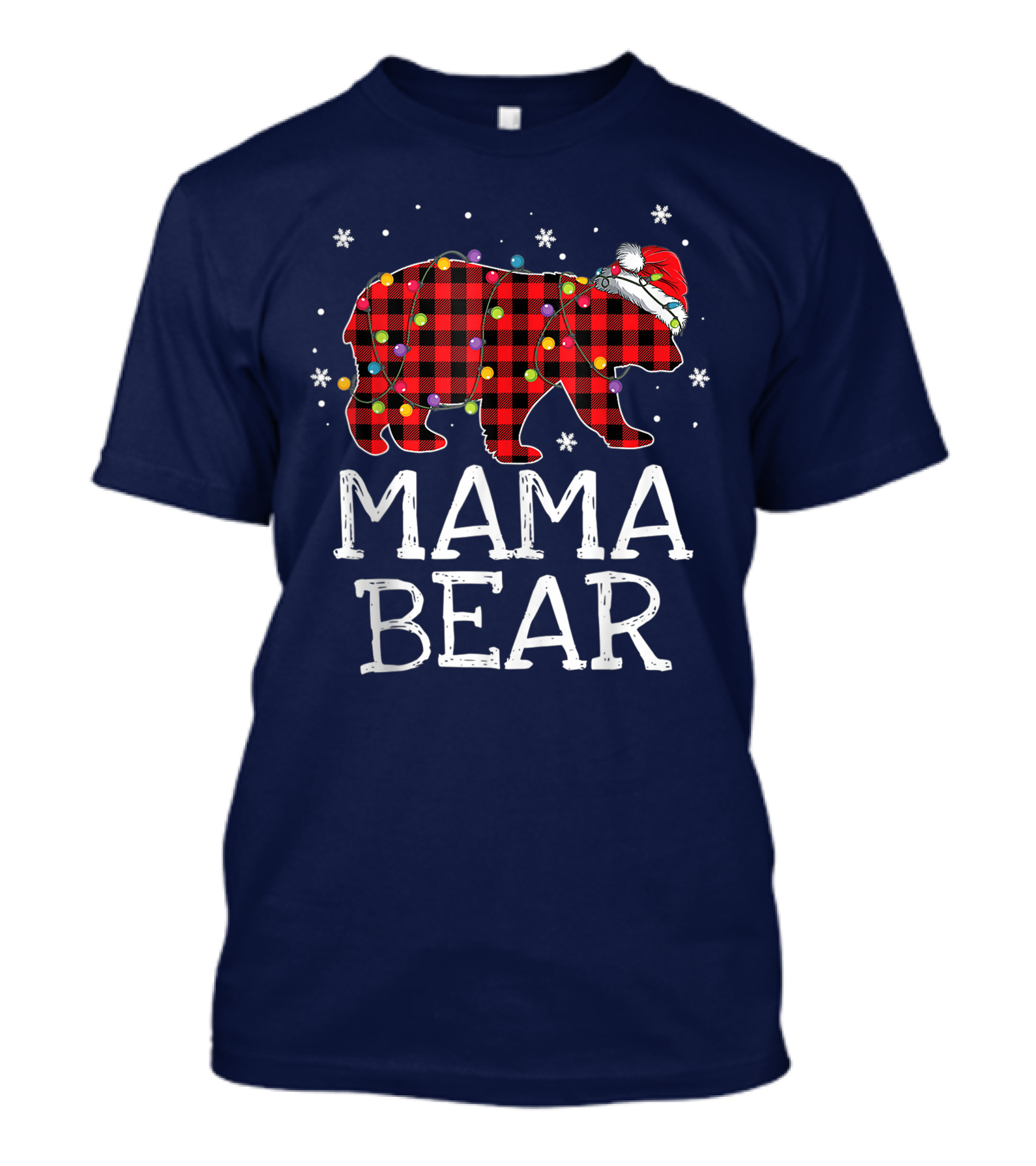 Mama Bear Red Plaid Christmas Lights Santa Hat Snowflakes T-Shirt