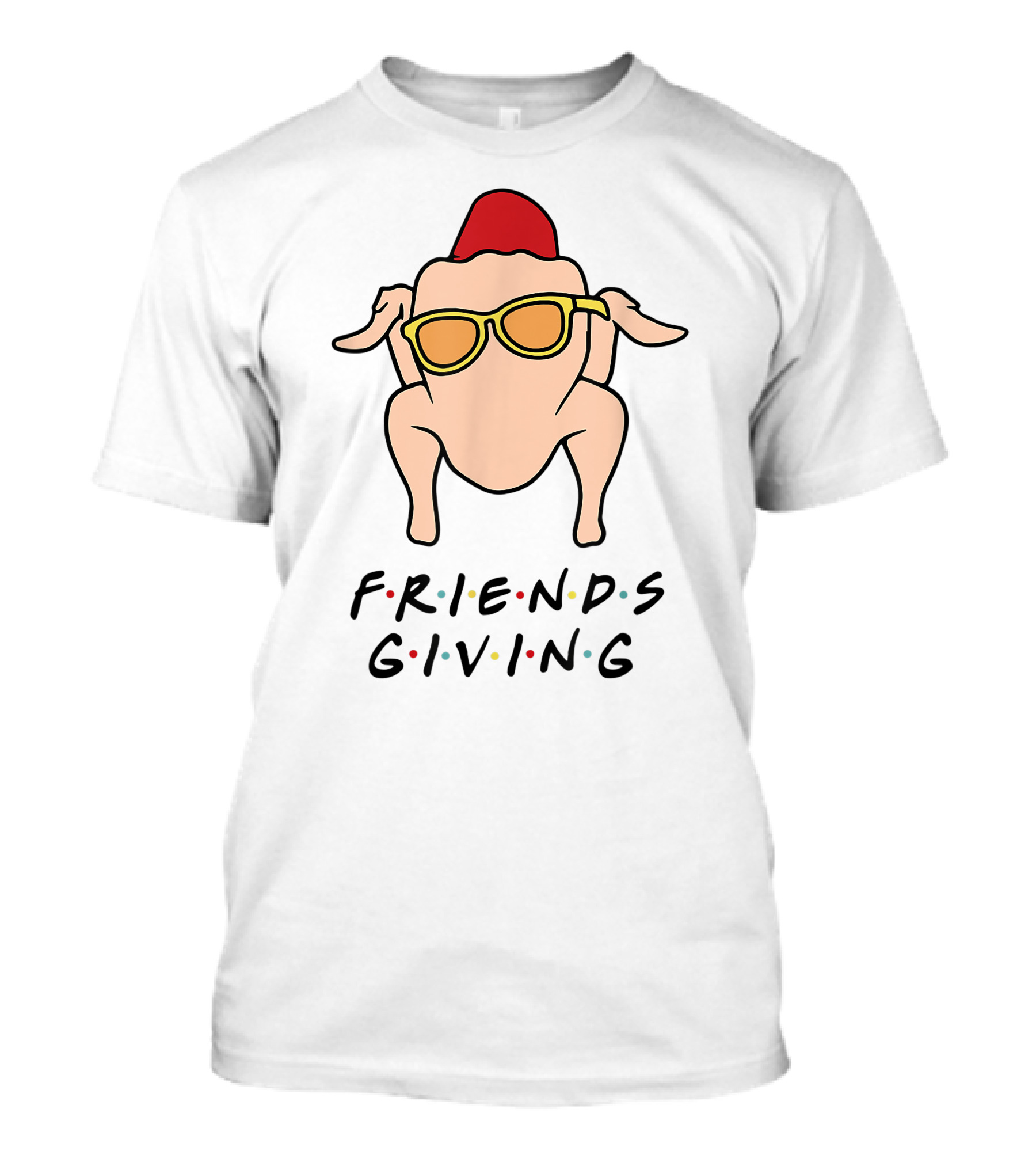 Friendsgiving Turkey With Sunglasses And Red Hat T-Shirt