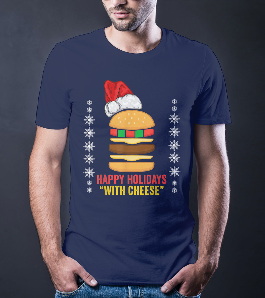 Happy Holidays With Cheese Christmas Cheeseburger Santa Hat Snowflakes T-Shirt