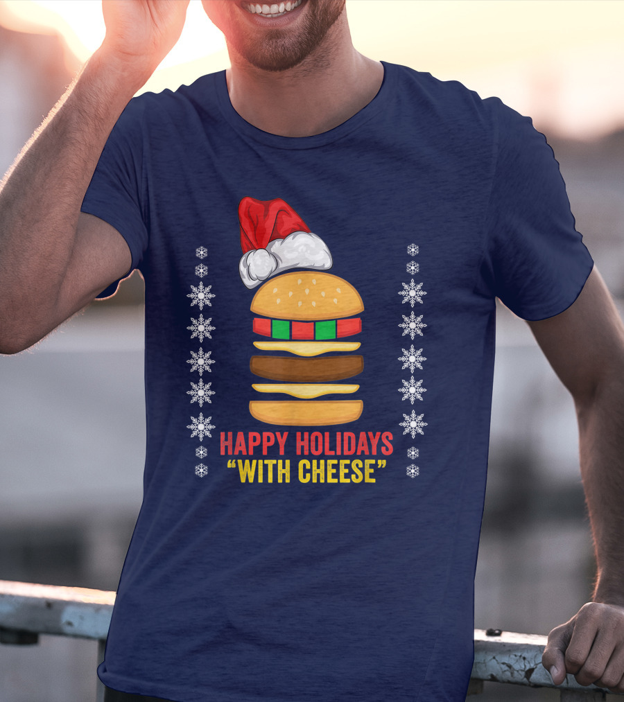 Happy Holidays With Cheese Christmas Cheeseburger Santa Hat Snowflakes T-Shirt