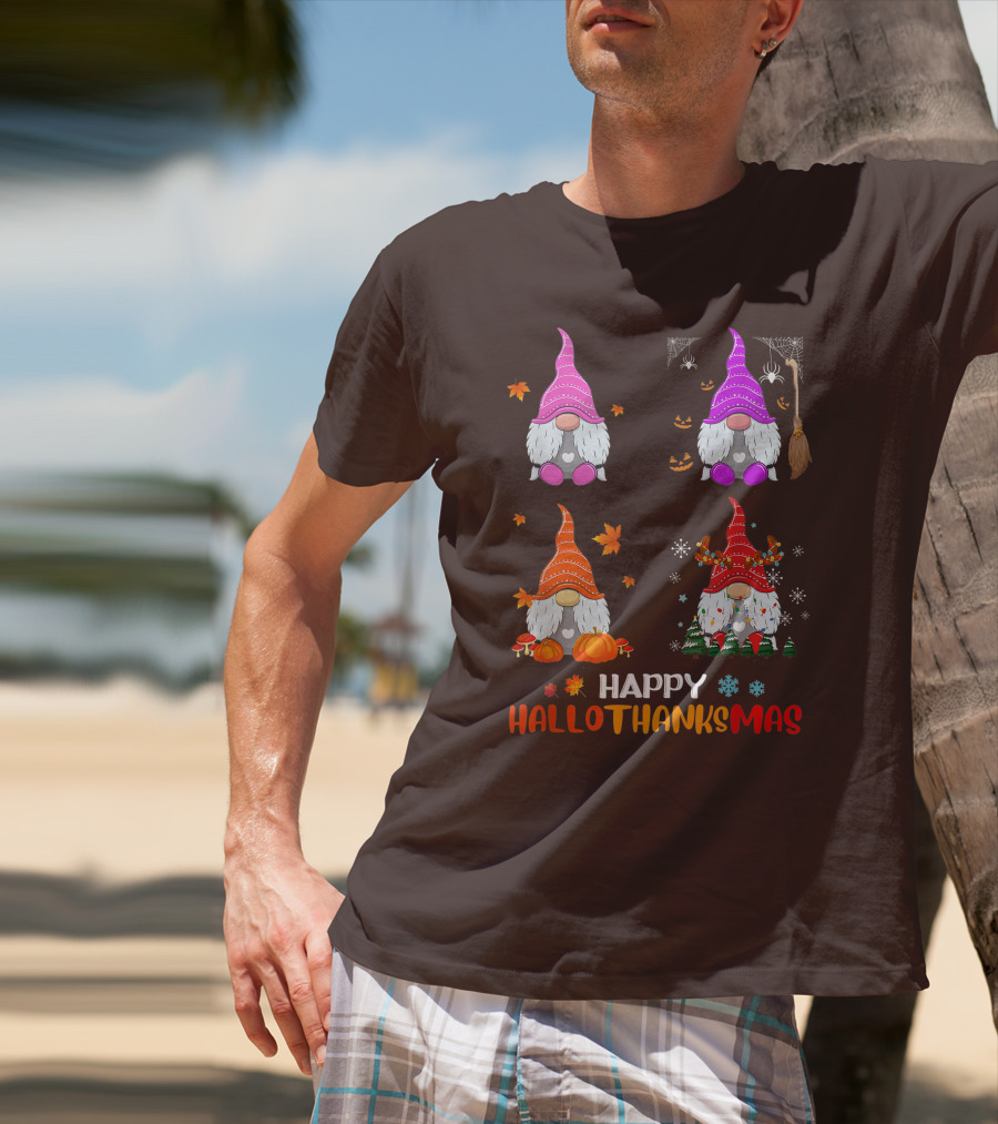 Happy Hallothanksmas Gnome Halloween Thanksgiving Christmas T-Shirt