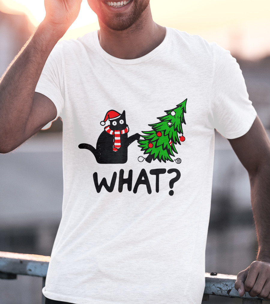 Funny Black Cat Santa Hat Pushing Over Christmas Tree What T-Shirt