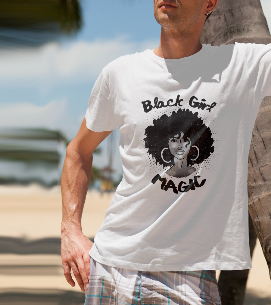 Black Girl Magic Melanin Americans Black Power Pride T-Shirt