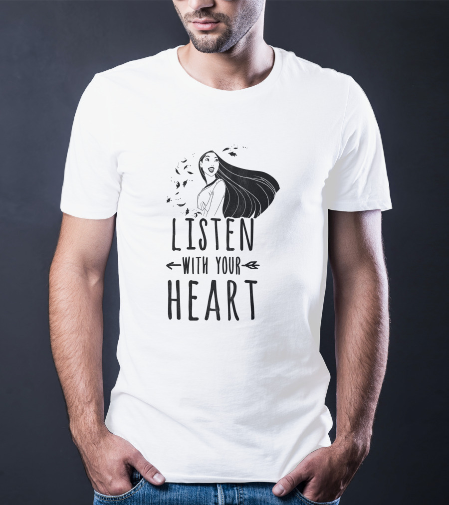 Listen With Your Heart Pocahontas T-Shirt
