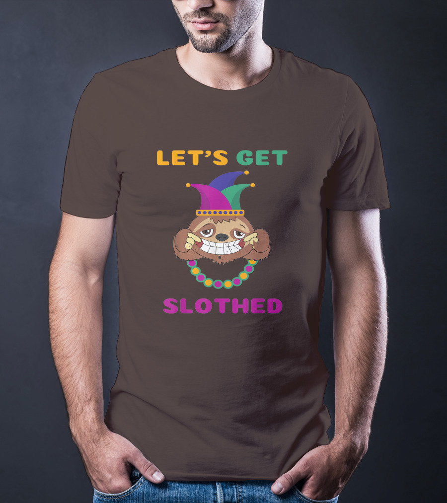 Let's Get Slothed Funny Sloth Mardi Gras Jester Beads T-Shirt