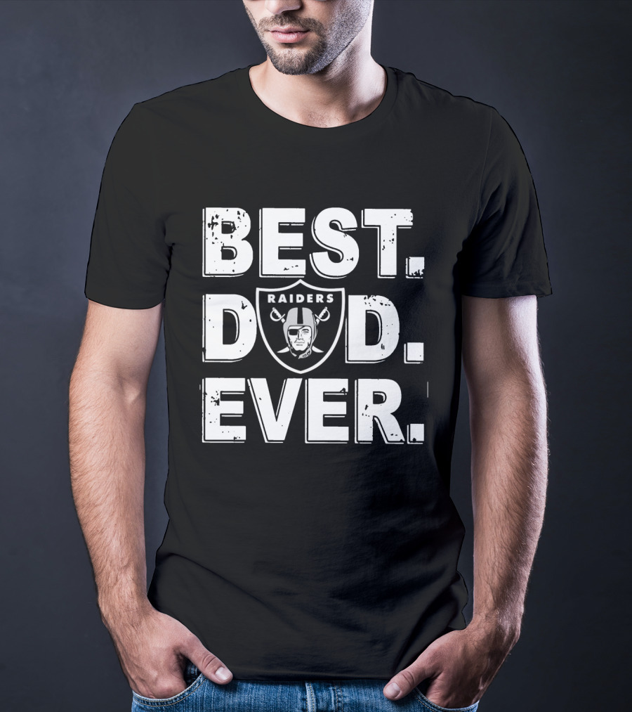 Best Dad Ever Raiders Football Fan Gift T-Shirt