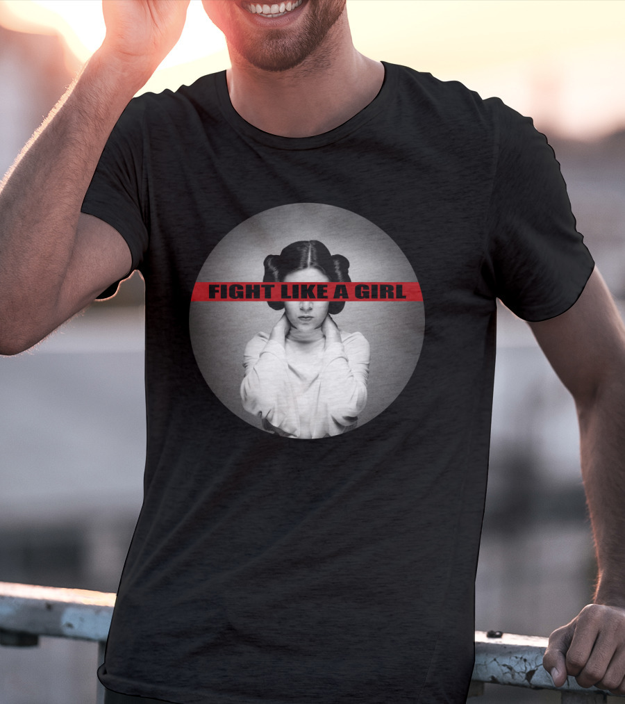 Princess Leia Fight Like A Girl Iconic Empowerment T-Shirt