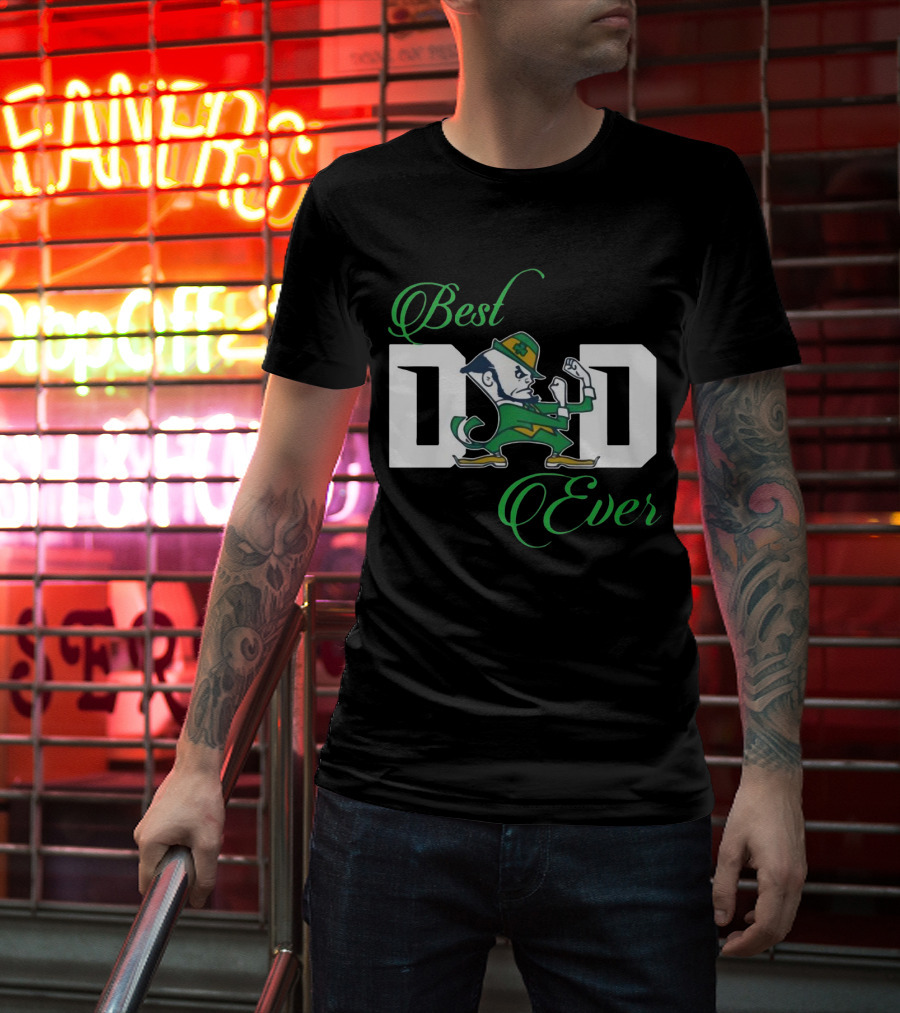 Notre Dame Best Dad Ever Fighting Irish Leprechaun T-Shirt