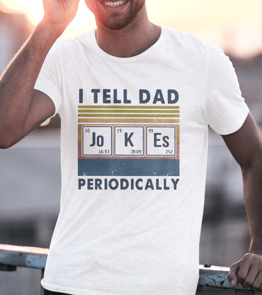 I Tell Dad Jokes Periodically Vintage Style Chemistry Elements T-Shirt