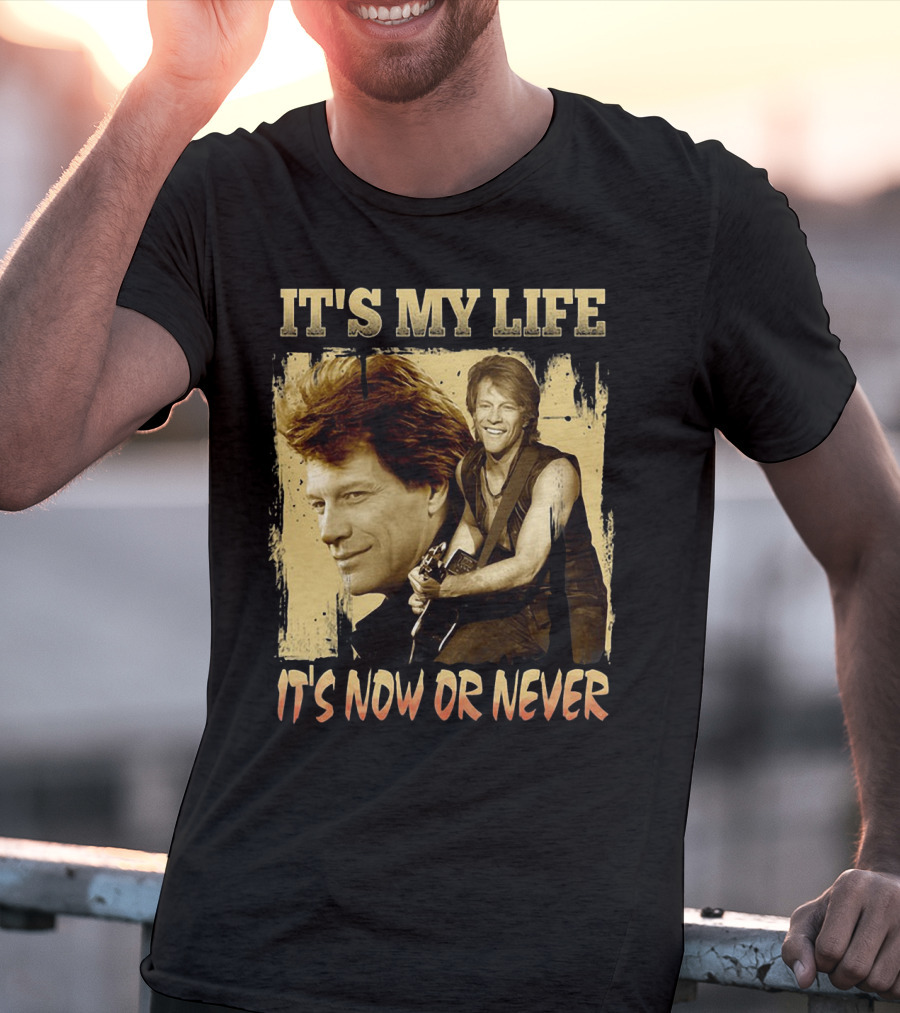 Bon Jovi It's My Life It's Now Or Never T-Shirt
