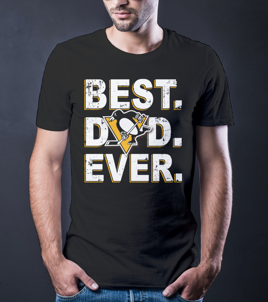 Best Dad Ever Pittsburgh Penguins Hockey Fan T-Shirt