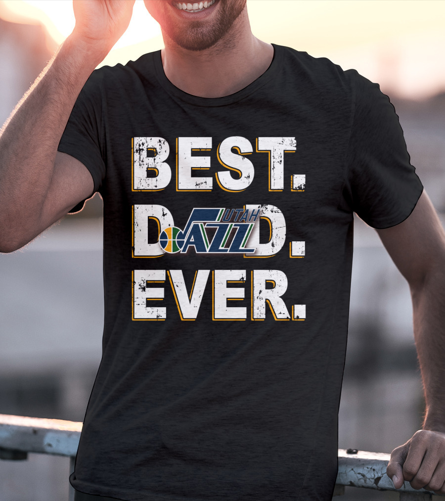 Best Dad Ever Utah Jazz T-Shirt
