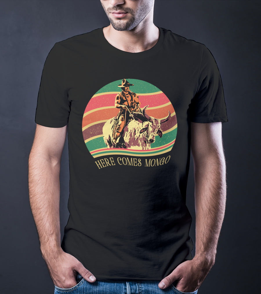 Blazing Saddles Here Comes Mongo Retro Sunset Style Cowboy And Bull T-Shirt
