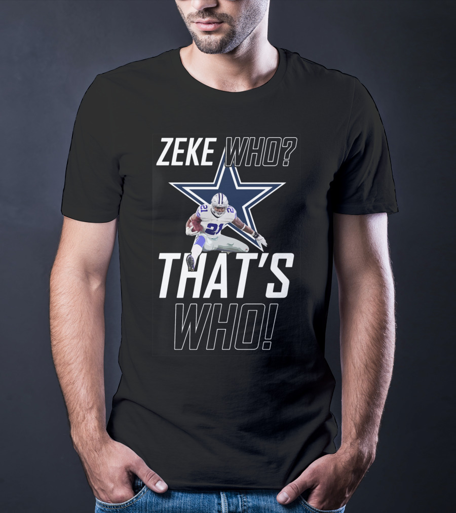 Dallas Cowboys Zeke Who That’s Who Star Logo Player Action T-Shirt