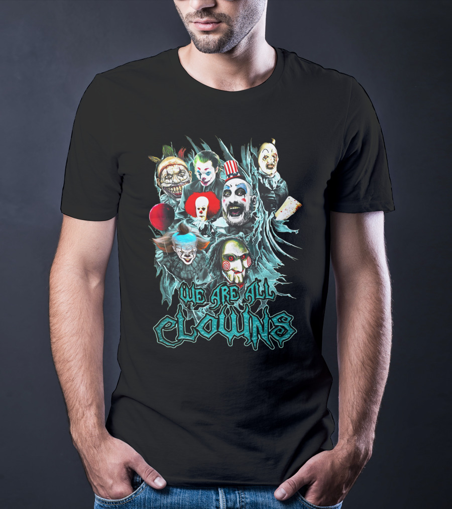 We Are All Clowns IT Joker Captain Spaulding Puppet Saw Horror Icons T-Shirt