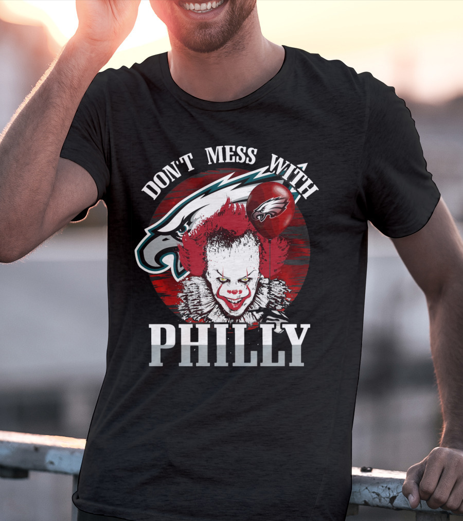 Philadelphia Eagles Pennywise Don't Mess With Philly T-Shirt