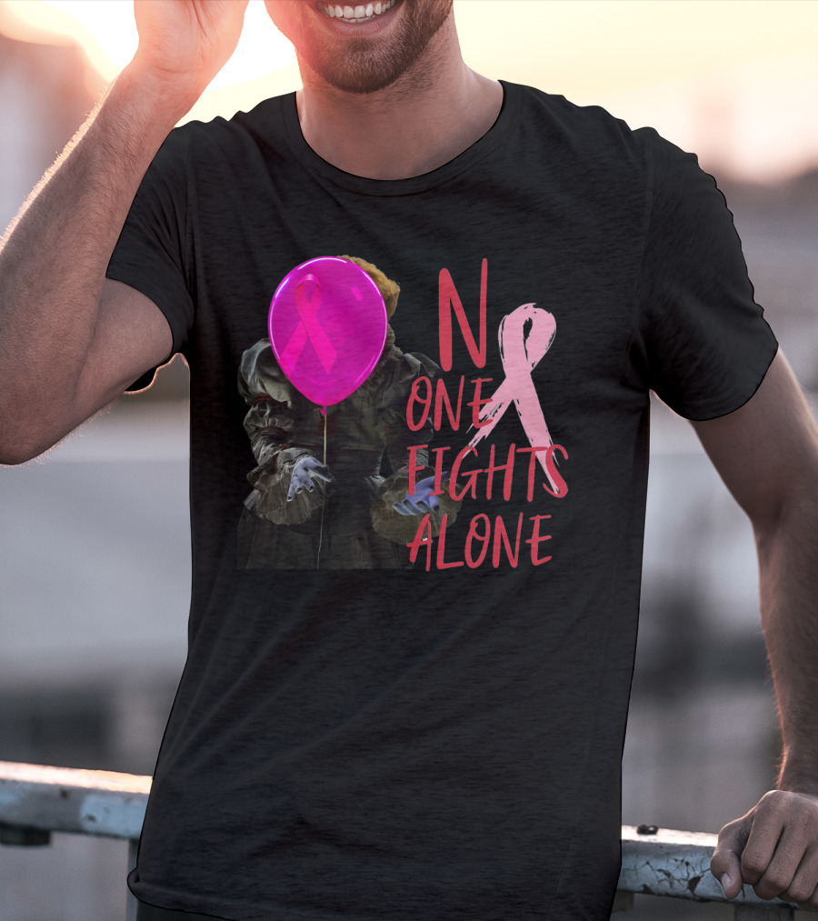 Pennywise No One Fights Alone Breast Cancer Awareness Pink Ribbon Balloon T-Shirt