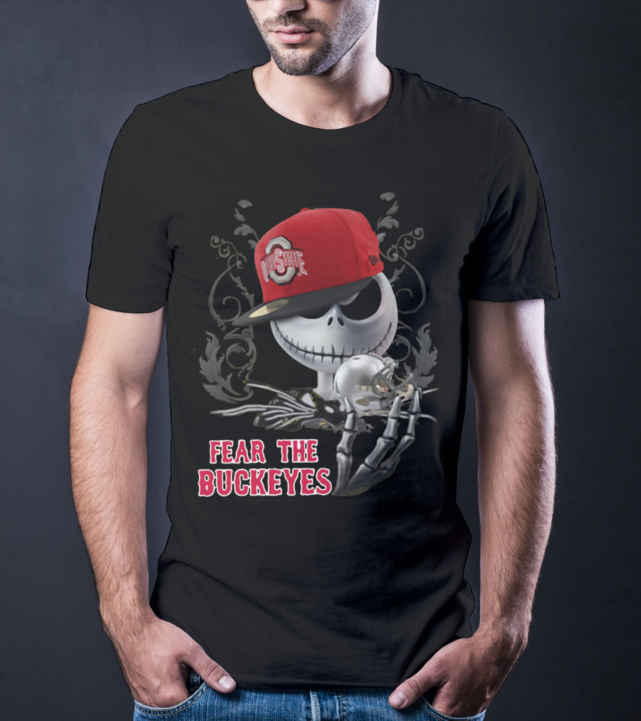 Jack Skellington Wearing Ohio State Buckeyes Hat Fear The Buckeyes T-Shirt