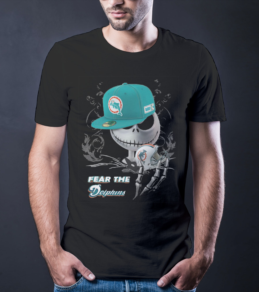 Fear The Dolphins Jack Skellington Miami Dolphins T-Shirt